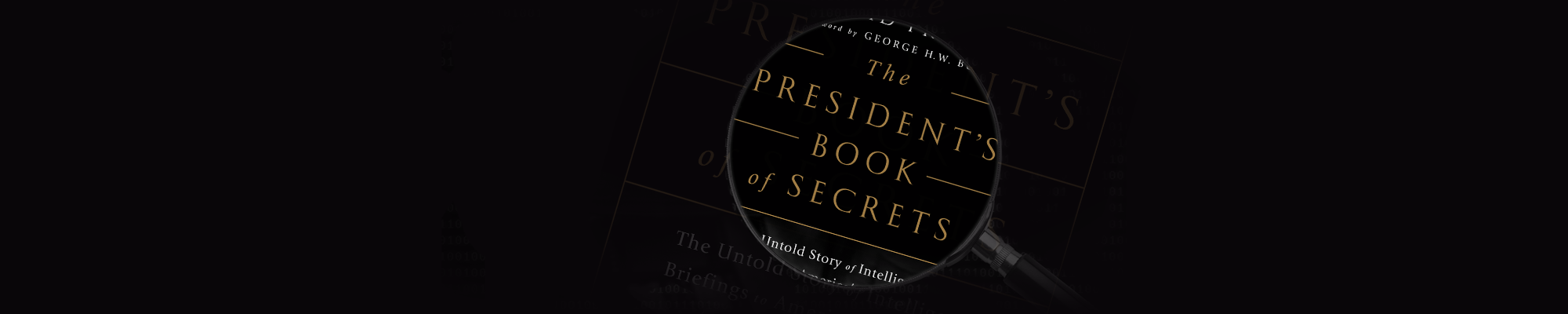 Inside the President’s Daily Brief with David Priess